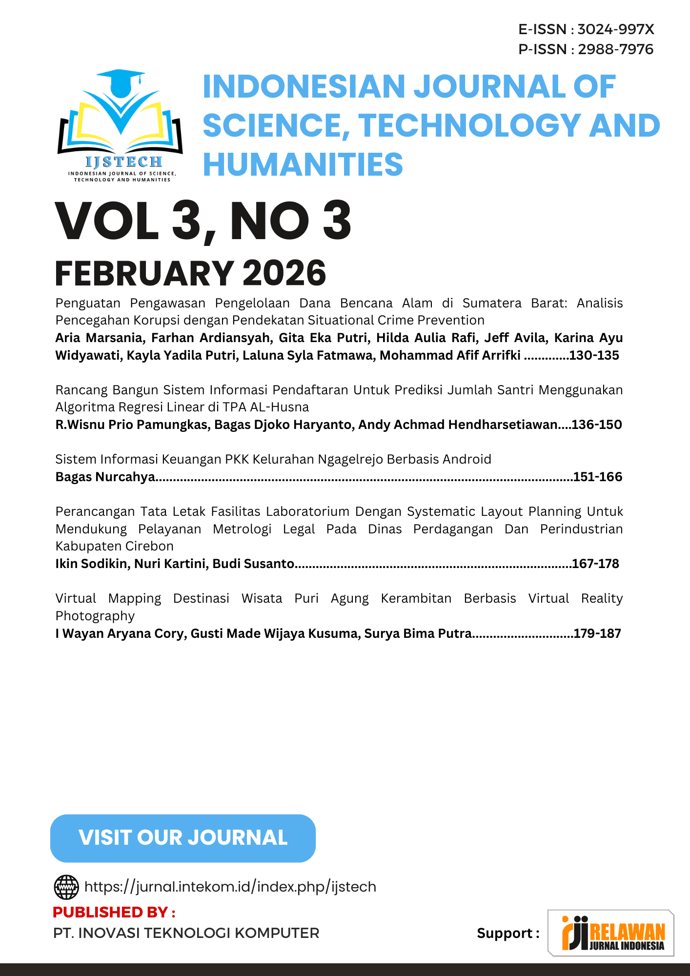					View Vol. 3 No. 3 (2026): IJSTECH - February 2026
				
