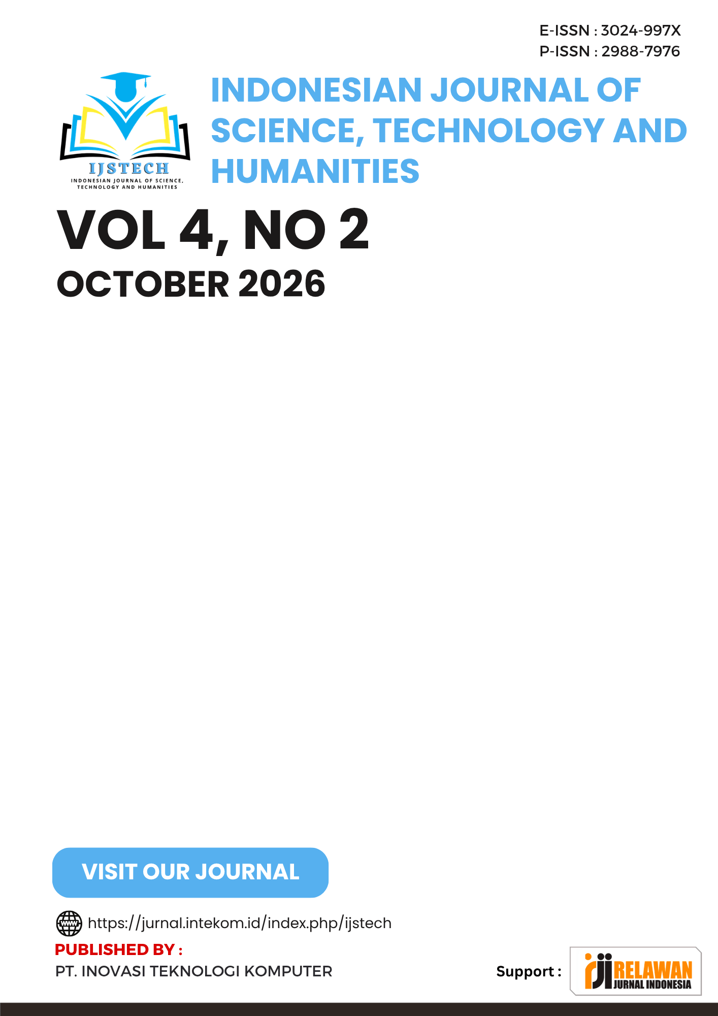 					View Vol. 4 No. 2 (2026): IJSTECH - October  2026
				